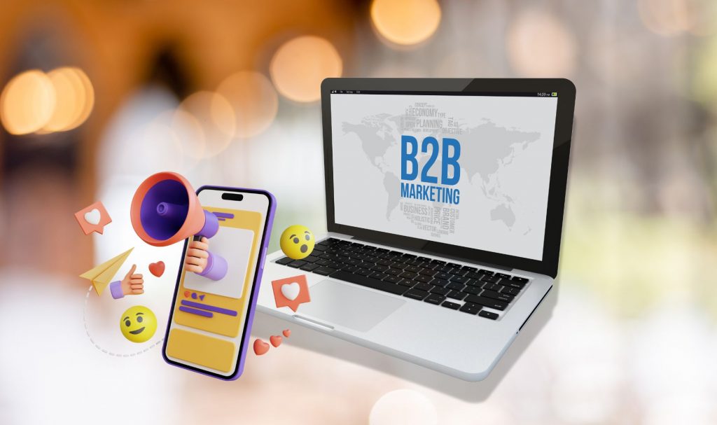 Best B2B Digital Marketing Strategies You Need