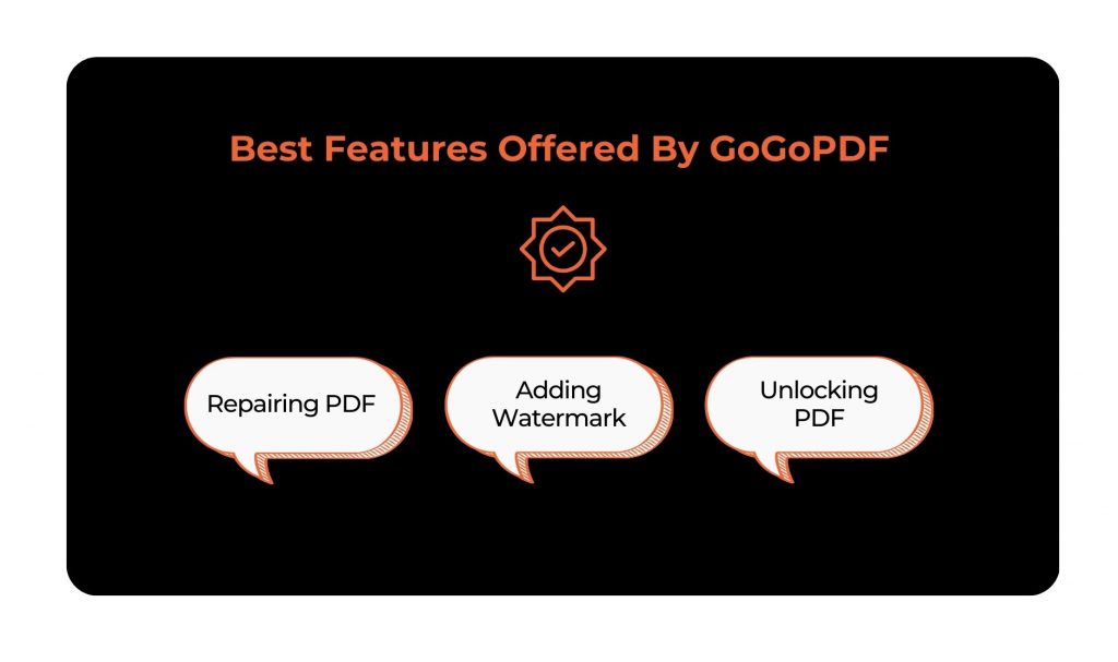 Best Features Offered By GoGoPDF 