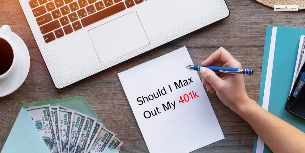 Should I max out my 401k