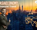 ftasiaeconomy financial trend