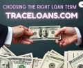 Short vs. Long-Term Loans with TraceLoans.com