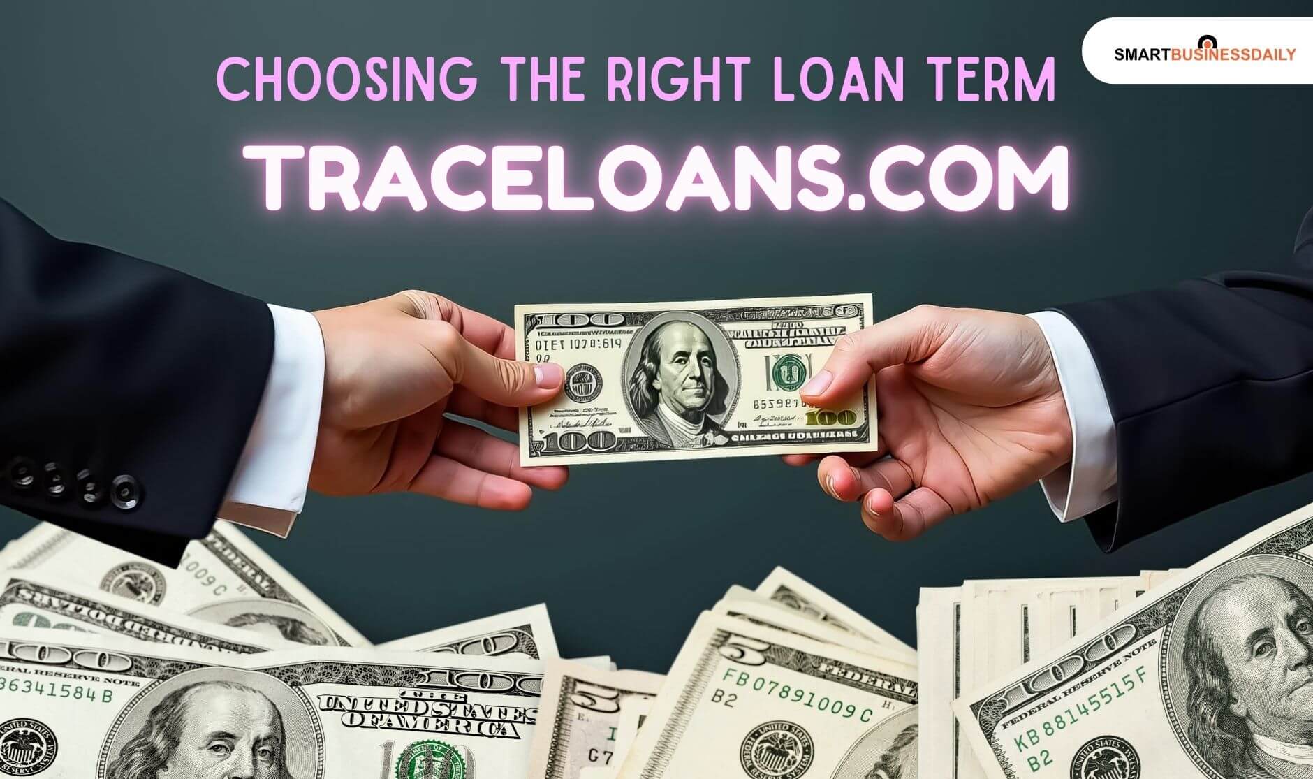 Short vs. Long-Term Loans with TraceLoans.com